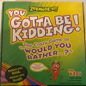 Would You Rather Game “You Gotta Be Kidding!” Ages 7 and up 100% complete